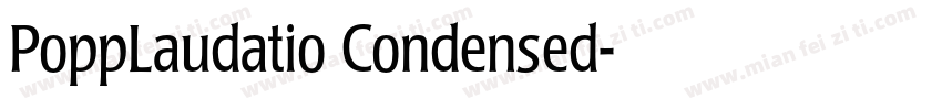 PoppLaudatio Condensed字体转换